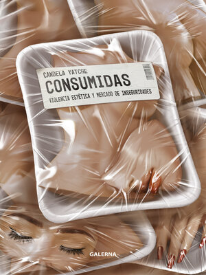 cover image of Consumidas
